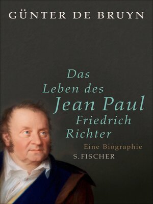 cover image of Das Leben des Jean Paul Friedrich Richter